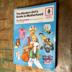 🚺 The Modern Girl’s Guide to Motherhood [ Book ]